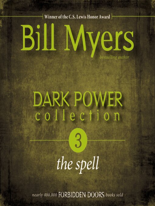 Title details for The Spell by Bill Myers - Available